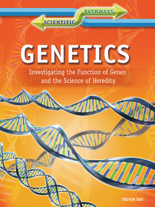 Title details for Genetics by Trevor Day - Available